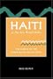 Haiti In The New World Order: The Limits Of The Democratic Revolution