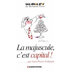 La majuscule, c'est capital !