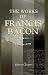 Book The Works of Francis Bacon: Volume 13. The Letters and the Life. VI