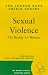 Sexual Violence: The Reality for Women (The Women's Press Handbook Series)