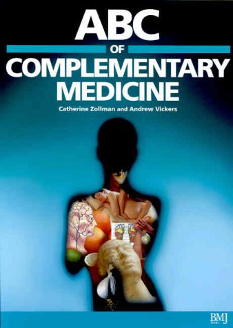 ABC of Complementary Medicine (ABC Series)