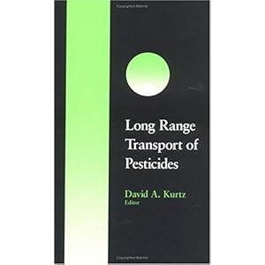 【クリックで詳細表示】Long Range Transport of Pesticides [ハードカバー]