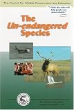 The Un-endangered Species