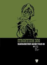 Strontium Dog: Search/destroy Agency Files: v. 3 (2000 Ad Strontium Dog 3)