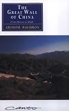 The Great Wall of China: From History to Myth (Canto original series)