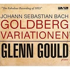 Variations Goldberg - Lenregistrement l�gendaire de 1955 -J.S.Bach