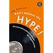 Don't believe the hype!: Die meist �bersch�tzten Platten der Pop-Geschichte