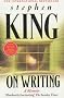 On Writing: A Memoir of the Craft
