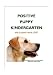 Positive Puppy Kindergarten