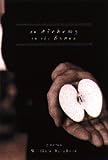 An Alchemy in the Bones: Poems