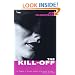 The Kill-Off