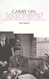 Carry On Teachers: Representations of the Teaching Profession in Screen Culture