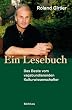 Ein Lesebuch: Das Beste vom vagabundierenden Kulturwissenschafter