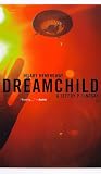 Dreamchild (A Forge book)