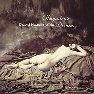 Kureopatora No Yume by David Hazeltine (Audio CD - 2006) - Import
