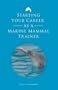 Starting Your Career as a Marine Mammal Trainer