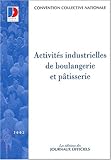 Revue Journaux officiels  / Activités industrielles de boulangerie et de pâtisserie