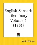 English Sanskrit Dictionary, Part 1