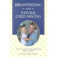 Breastfeeding and Natural Child Spacing: How Ecological Breastfeeding Spaces Babies