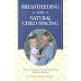 Breastfeeding and Natural Child Spacing: How Ecological Breastfeeding Spaces Babies