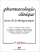 Pharmacologie clinique: Bases de la thérapeutique