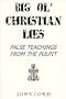 Big Ol' Christian Lies