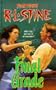 Final Grade (Fear Street, No. 30)