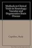 Methods in clinical trials in neurology : vascular and degenerative brain disease