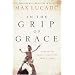 In the Grip of Grace (Lucado, Max)