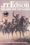 Colt And The Sabre (Floating Outfit)