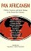 Pan-Africanism: Politics, Economy, and Social Change in the Twenty-First Century