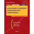 Concours d'adjoint administratif territorial : Annales Cat�gorie C