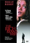 Rich Mans Wife, the