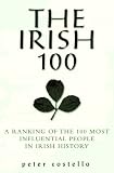Review Simon & Schuster Ltd  / The Irish 100 - A Ranking of the Most Influential Irish Men and Women of All Time