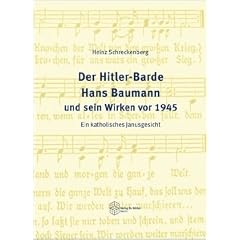 Der Hitler-Barde Hans Baumann und sein Wirken vor 1945