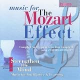 The Mozart Effect - Vol 1: Strengthen The Mind
