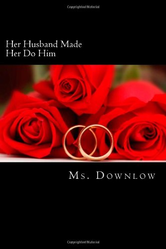 Her Husband Made Her Do Him - Paperback