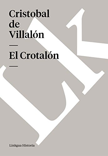 El Crotalón (Spanish Edition)