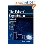 The Edge of Organization: Chaos and Complexity Theories of Formal Social Systems