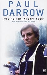 You're Him, Aren't You?: An Autobiography (Blakes Seven Big Finish)