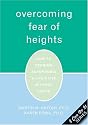 Overcoming Fear of Heights: How to Conquer Acrophobia & Live a Life Without Limits (Pocket Phobia)