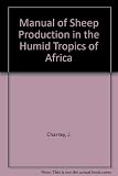 Manual of sheep production in the humid tropics of Africa