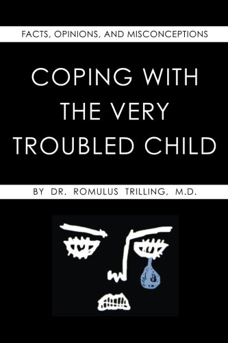 Coping With the Very Troubled Child, Notebook, Plain, Soft Cover (6 x 9), by Century 100 Collection
