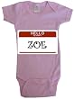 HELLO MY NAME IS ZOE - Name-series - White Or Pink Onesie / Baby T-shirt