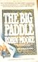 The Big Paddle