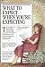 Books : What To Expect When You're Expecting