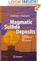 Magmatic Sulfide Deposits: Geology, Geochemistry and Exploration