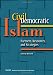 Civil Democratic Islam: Partners, Resources, and Strategies