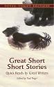 Great Short Short Stories: Quick Reads by Great Writers (Dover Thrift Editions)