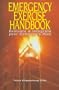 Emergency Exercise Handbook: Evaluate & Integrate Your Company's Plan